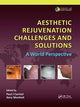 Book cover of: Aesthetic Rejuvenation Challenges and Solutions. By: Paul J. Carniol