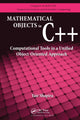 Book cover of: Mathematical Objects in C++. By: Yair Shapira