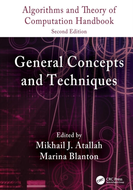 Book cover of: Algorithms and Theory of Computation Handbook, Volume 1. By: Mikhail J. Atallah
