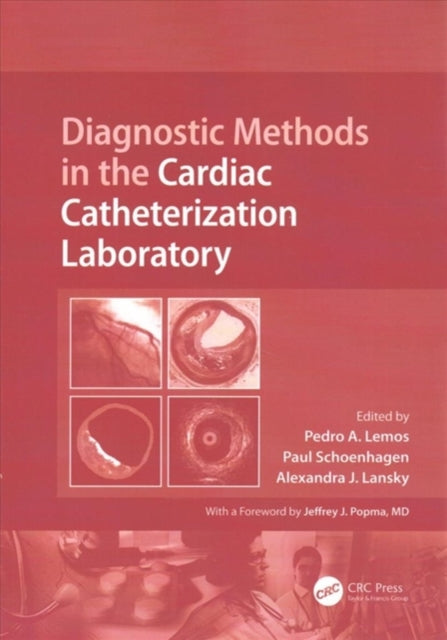 Book cover of: Diagnostic Methods in the Cardiac Catheterization Laboratory. By: Pedro A. Lemos