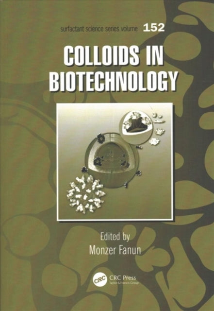 Book cover of: Colloids in Biotechnology. By: Monzer Fanun