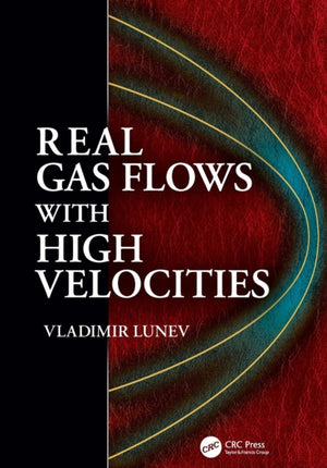 Real Gas Flows with High Velocities