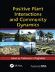 Book cover of: Positive Plant Interactions and Community Dynamics. By: Francisco Pugnaire
