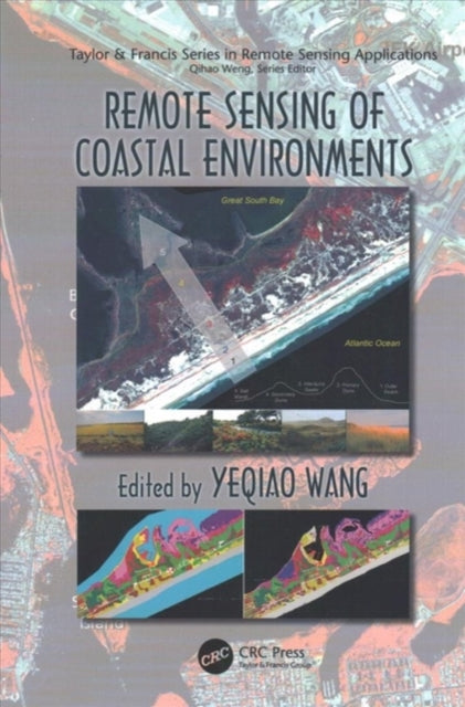 Book cover of: Remote Sensing of Coastal Environments. By: Yeqiao Wang