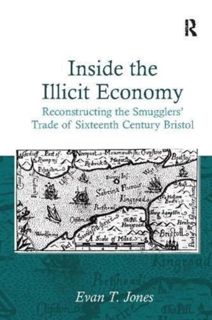 Book cover of: Inside the Illicit Economy. By: Evan T. Jones