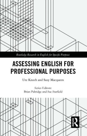 Assessing English for Professional Purposes