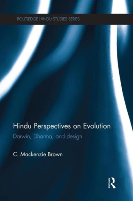 Book cover of: Hindu Perspectives on Evolution. By: C. Mackenzie Brown