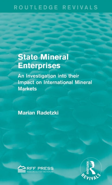 Book cover of: State Mineral Enterprises. By: Marian Radetzki