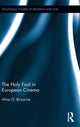 Book cover of: Holy Fool in European Cinema. By: Alina Birzache