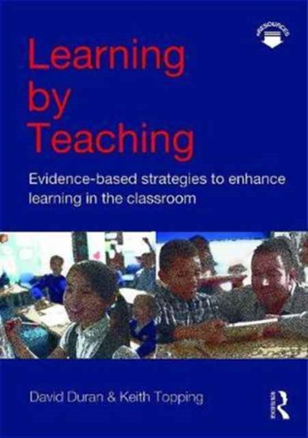 Book cover of: Learning by Teaching. By: David Duran