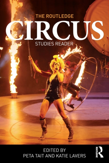 Book cover of: Routledge Circus Studies Reader. By: Katie Lavers