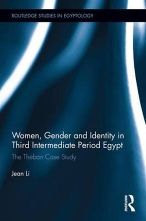 Women, Gender and Identity in Third Intermediate Period Egypt