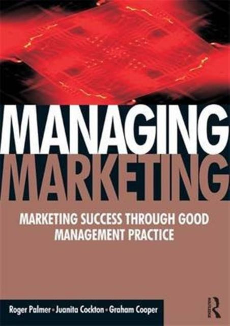 Book cover of: Managing Marketing. By: Roger Palmer