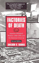 Book cover of: Factories of Death. By: Sheldon H. Harris