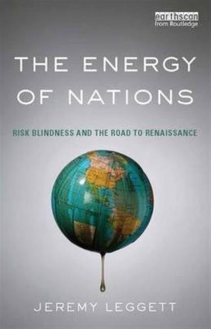 Book cover of: Energy of Nations. By: Jeremy Leggett