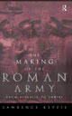 Book cover of: Making of the Roman Army. By: Lawrence Keppie