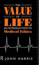 Book cover of: Value of Life. By: Harris, John