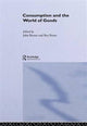 Book cover of: Consumption and the World of Goods. By: John Brewer