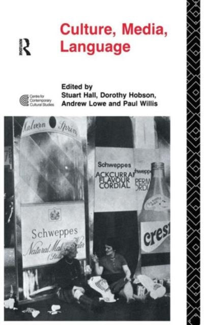 Book cover of: Culture, Media, Language. By: STUART HALL