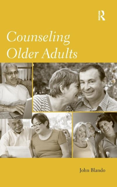 Book cover of: Counseling Older Adults. By: John Blando