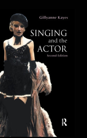 Singing and the Actor