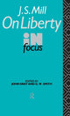 Book cover of: J.S. Mill's On Liberty in Focus. By: John Gray