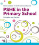 Book cover of: PSHE in the Primary School. By: Gillian Goddard
