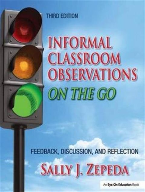 Informal Classroom Observations On the Go