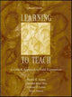 Book cover of: Learning to Teach. By: Natalie G. Adams
