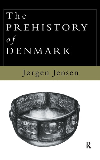 Book cover of: Prehistory of Denmark. By: Jørgen Jensen