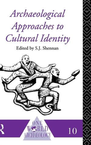 Archaeological Approaches to Cultural Identity