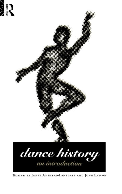 Book cover of: Dance History. By: Janet Adshead-Lansdale