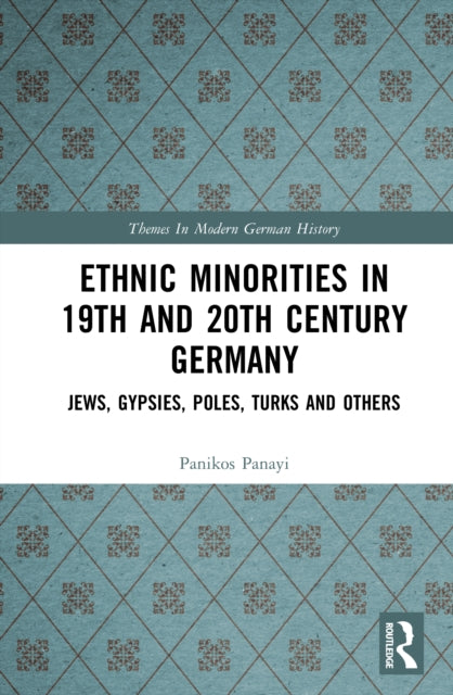 Ethnic Minorities in 19th and 20th Century Germany