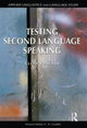 Book cover of: Testing Second Language Speaking. By: Glenn Fulcher