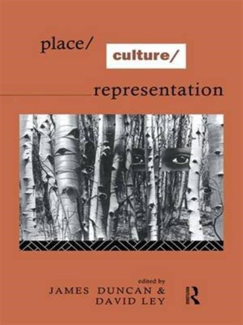 Place/Culture/Representation