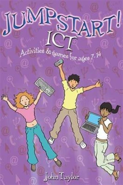 Book cover of: Jumpstart! ICT. By: John Taylor