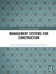 Book cover of: Management Systems for Construction. By: Alan Griffith