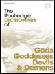 Book cover of: Routledge Dictionary of Gods and Goddesses, Devils and Demons. By: Manfred Lurker