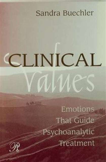 Book cover of: Clinical Values. By: Sandra Buechler