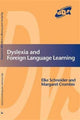 Book cover of: Dyslexia and Foreign Language Learning
