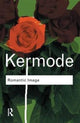 Book cover of: Romantic Image. By: Frank Kermode