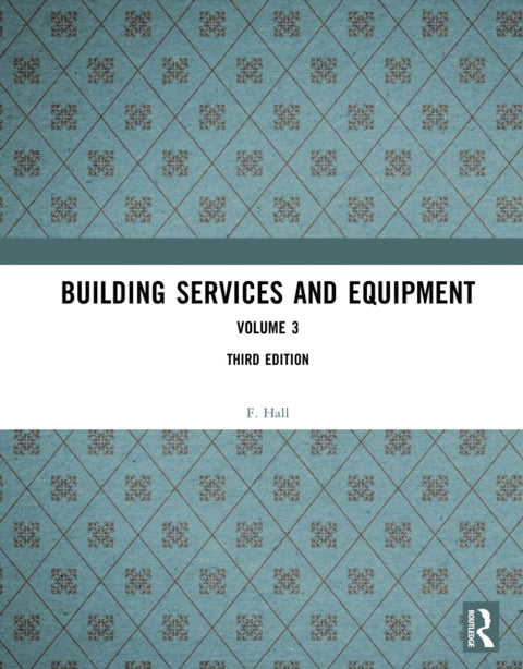 Building Services and Equipment