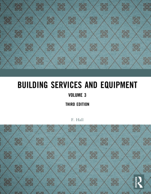 Book cover of: Building Services and Equipment. By: F. Hall