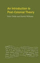 Book cover of: Introduction To Post-Colonial Theory. By: Peter Childs