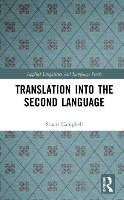 Translation into the Second Language