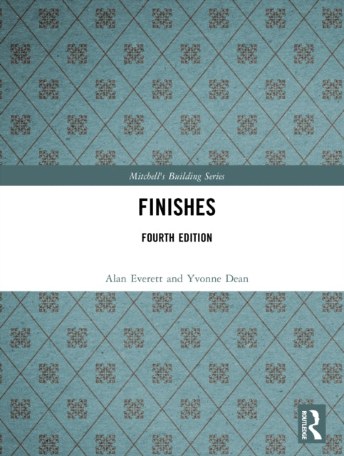 Book cover of: Finishes. By: Alan Everett