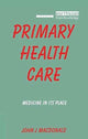 Book cover of: Primary Health Care. By: John J. Macdonald
