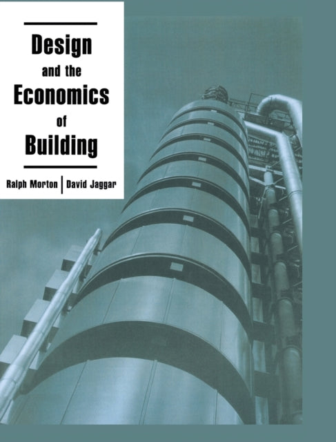 Book cover of: Design and the Economics of Building. By: D. Jaggar