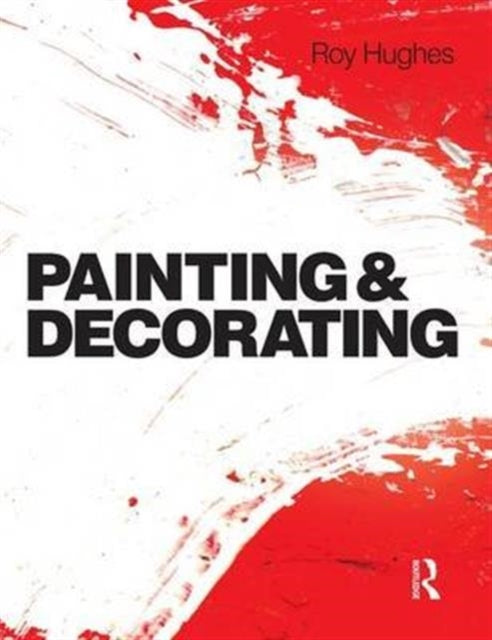 Book cover of: Painting and Decorating. By: Roy Hughes