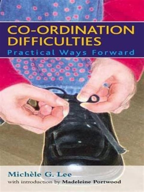 Book cover of: Co-ordination Difficulties. By: Lee